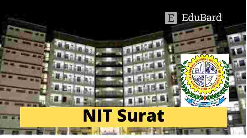 SVNIT Surat- Applications Invited for Ph.D. Admission, Apply by June 4, 2021