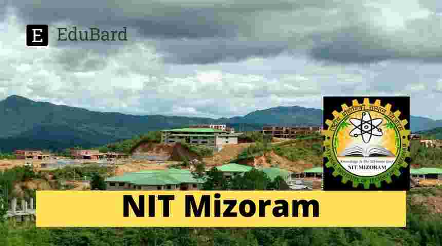NIT Mizoram- Applications invited for JRF Position, 31,000/- + HRA p.m.; Apply by May 14, 2021