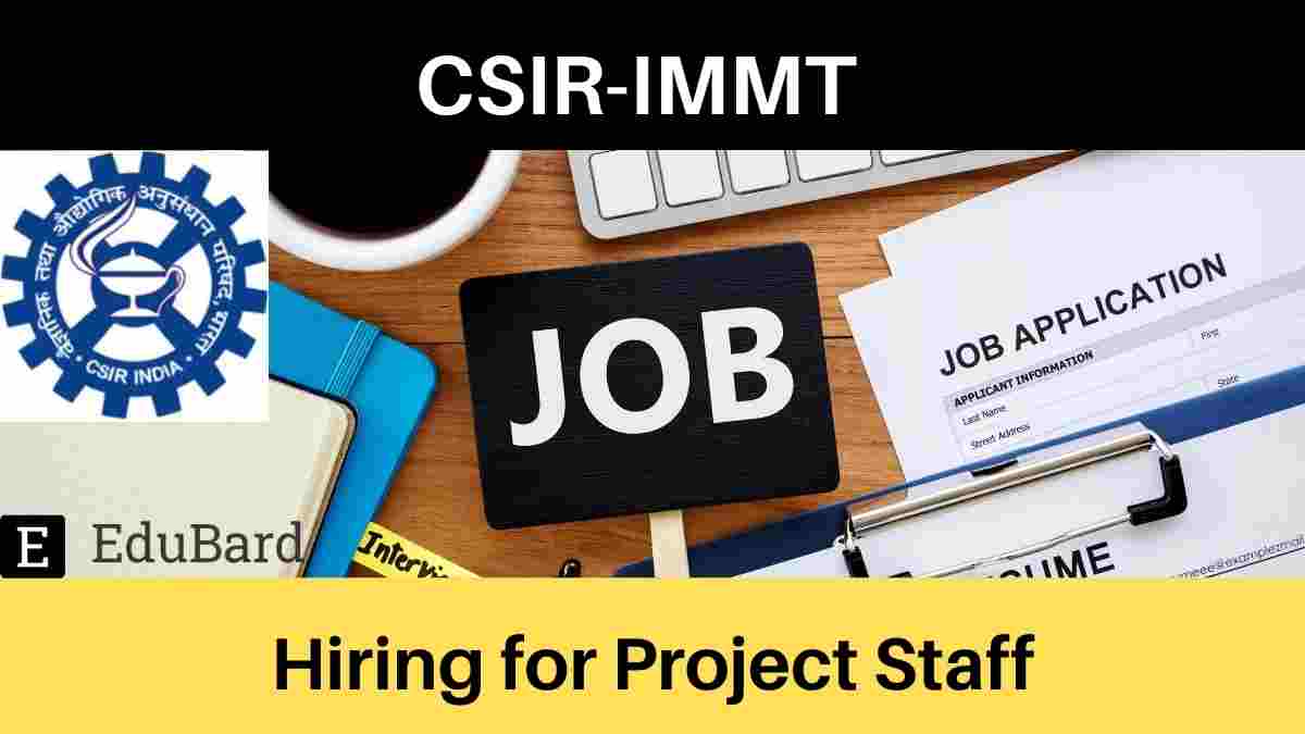 CSIR- Recruitment For Project Staff; Apply By 23rd August 2021