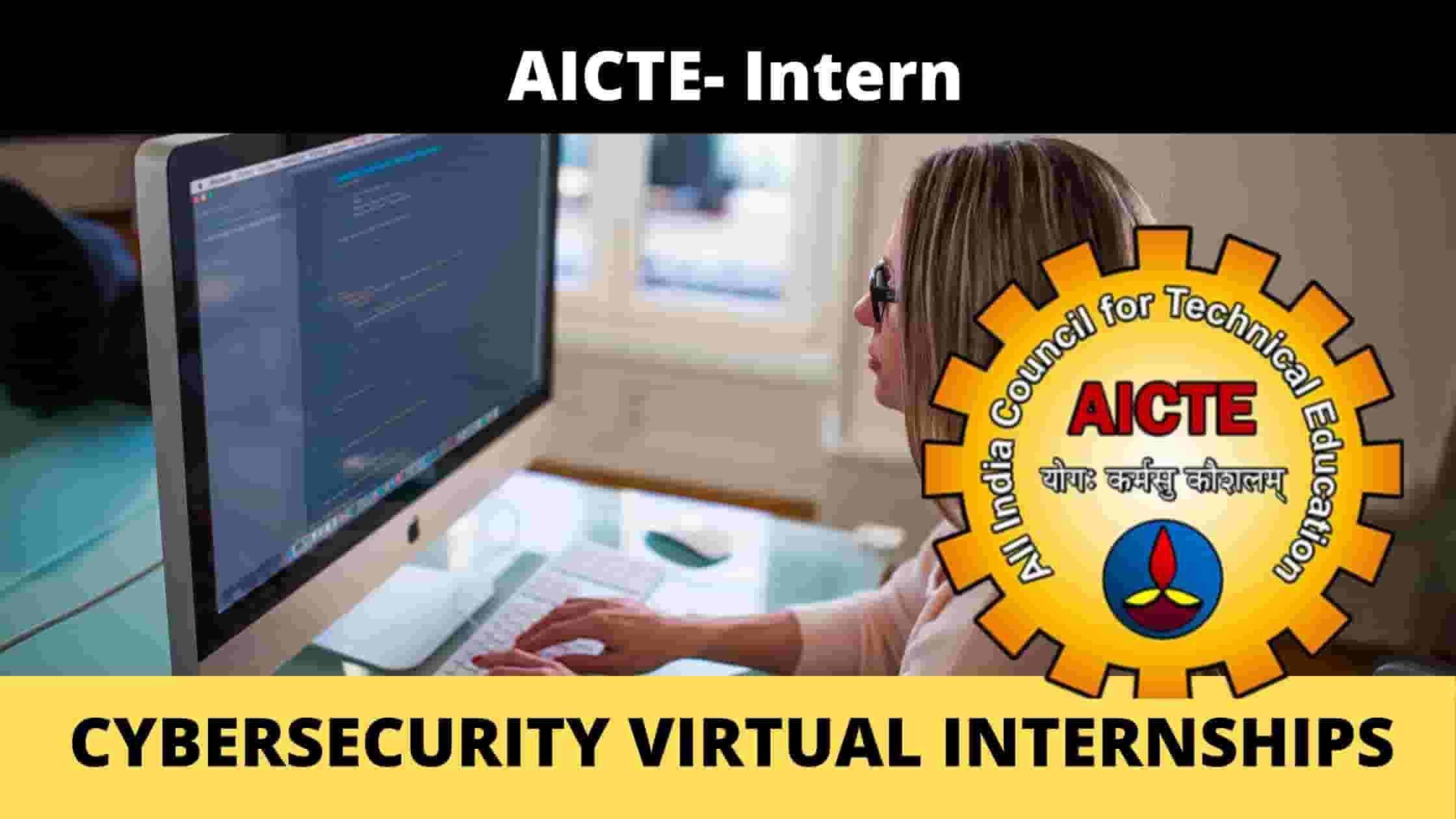 Cyber-Security Virtual Internships- AICTE and CISCO | Stipend