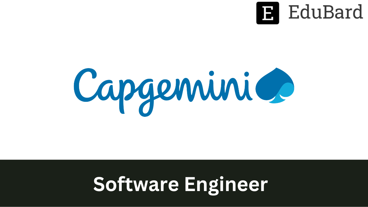Capgemini - Hiring as Software Engineer, Apply Now!