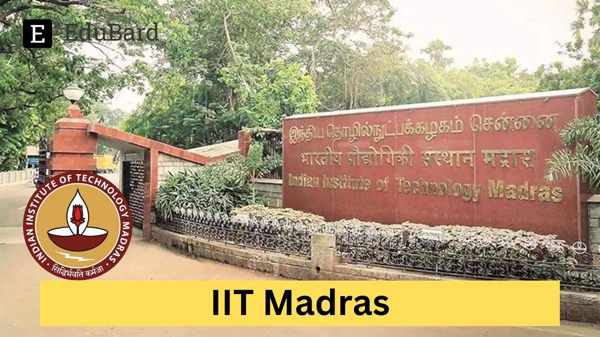 IIT Madras | Summer Fellowship Programme, Apply by 31st March 2024!