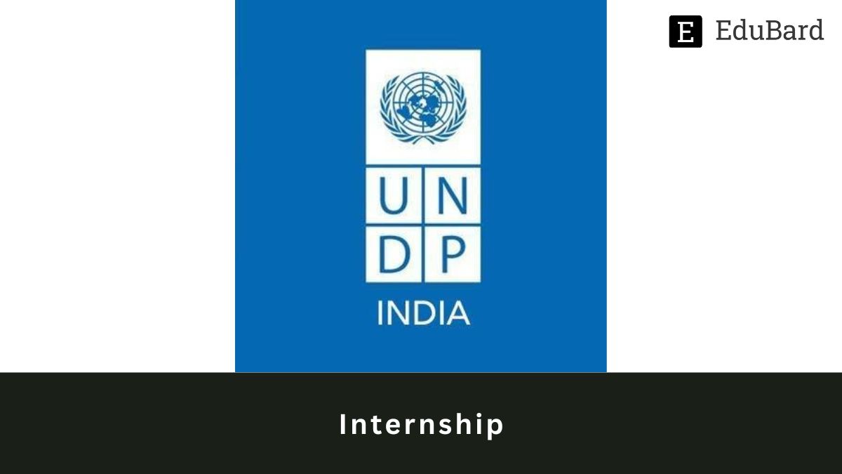Application for Internship in UNDP, Apply ASAP!