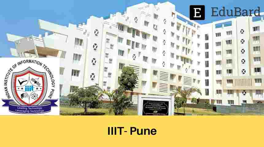 IIIT Pune- PG Admission in Doctor of Philosophy, Apply by May 30, 2021