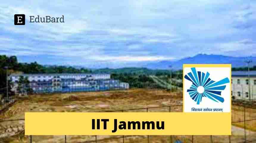 IIT Jammu invited application of Admission to Ph.D. Programs in various departments