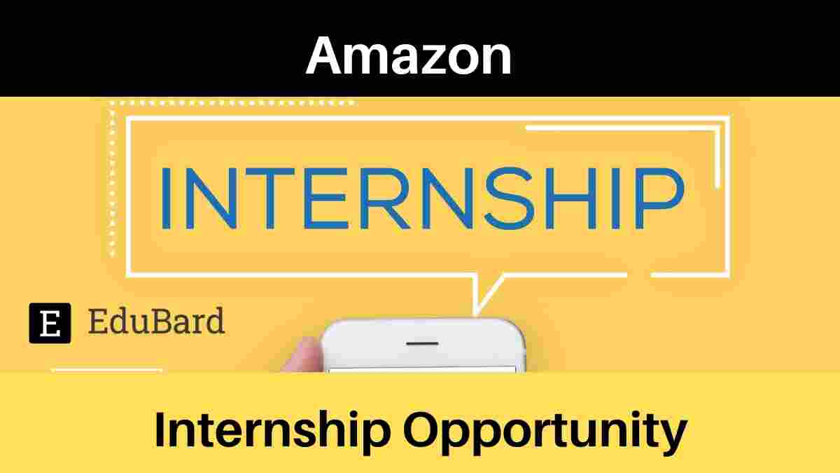 Amazon is hiring for Operations and Logistics Interns; Apply ASAP