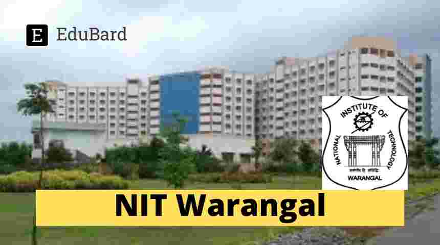 NIT Warangal | FDP on Embedded Systems; Apply Now! (Last Date: 10th June 2022)