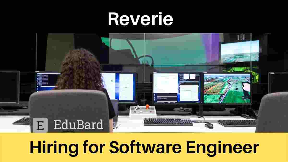 Reverie is Hiring Software Engineer, Apply Now!