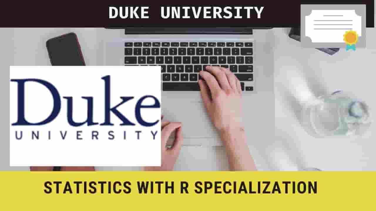 Statistics with R Specialization- Duke University online course, Enrol for FREE now