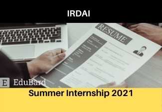 Summer Internship opportunity at IRDAI, Apply before 16th April 2021 | 15,000/- per month
