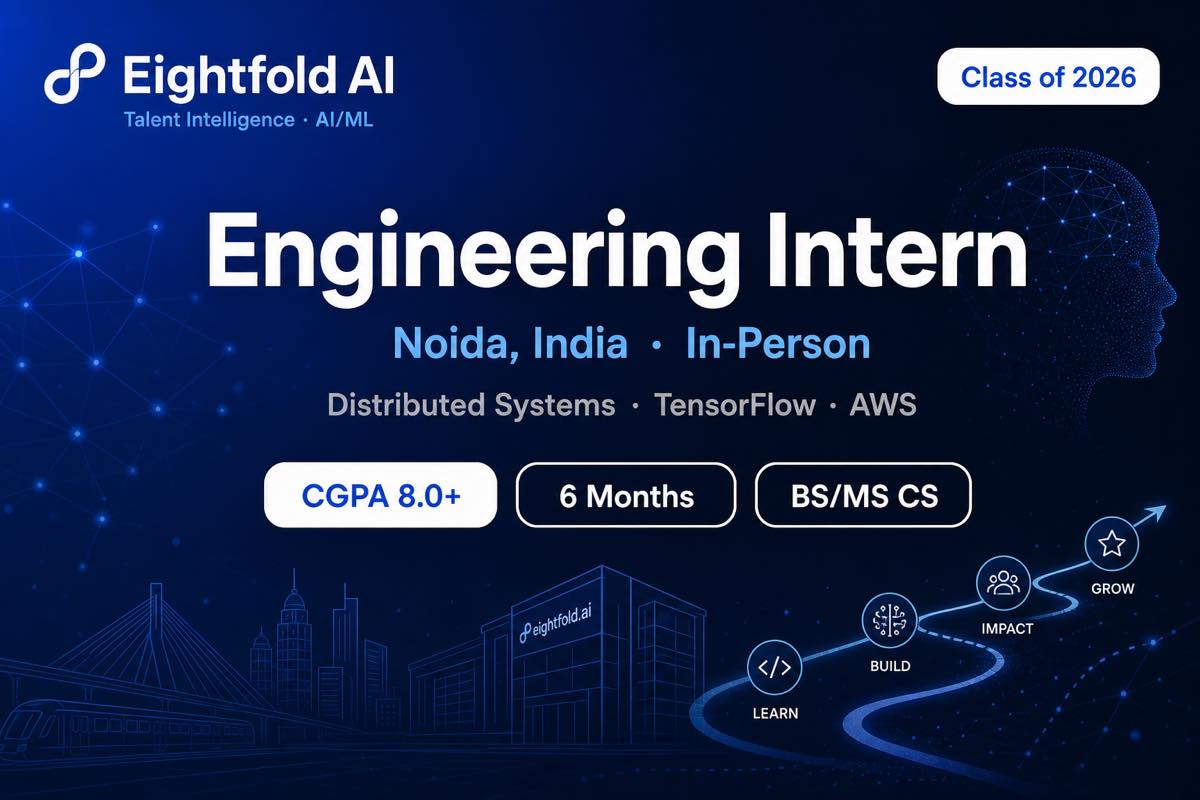 Eightfold AI Engineering Intern Noida 2026 | CGPA 8+ AI/ML