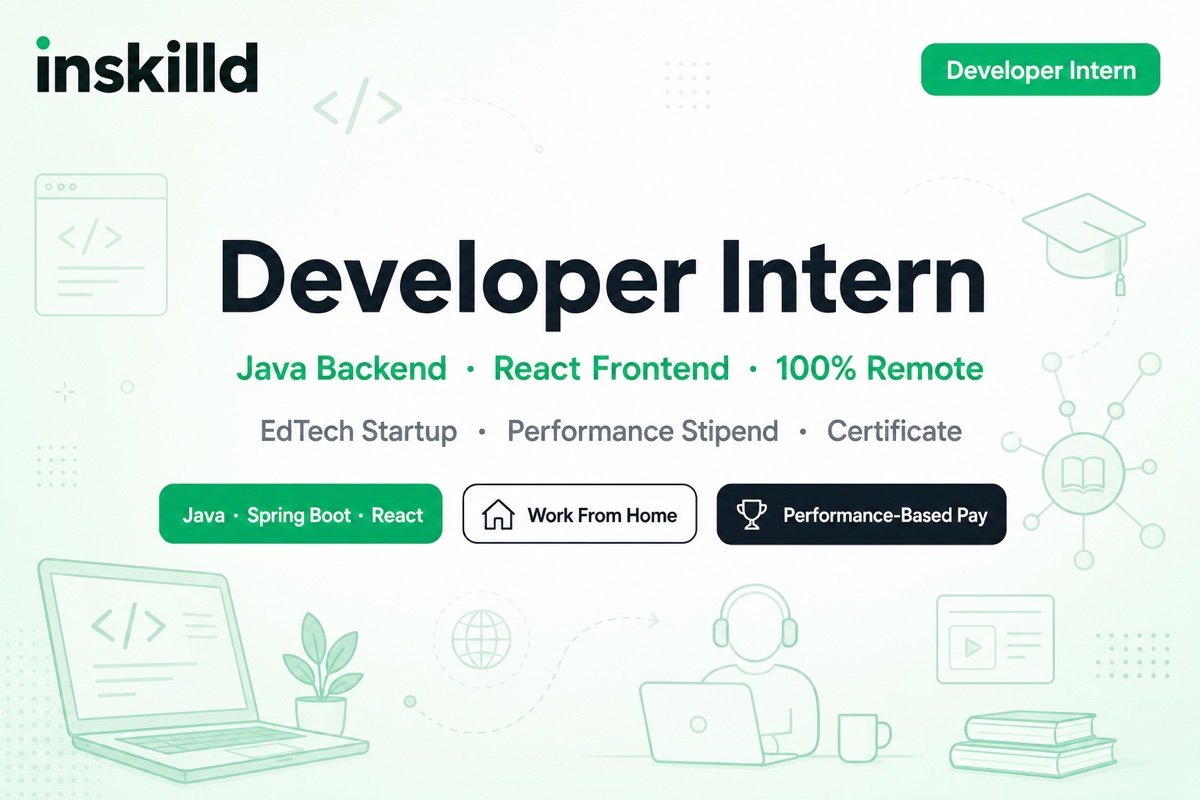 inskilld Developer Intern Remote | Java + React WFH