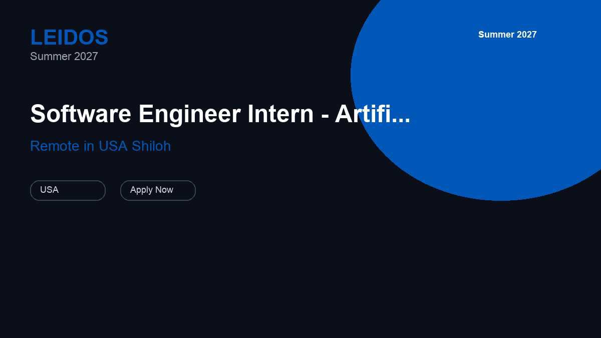 Leidos Software Engineer Intern - Artificial Intelligence | Remote in USA Shiloh · 2027