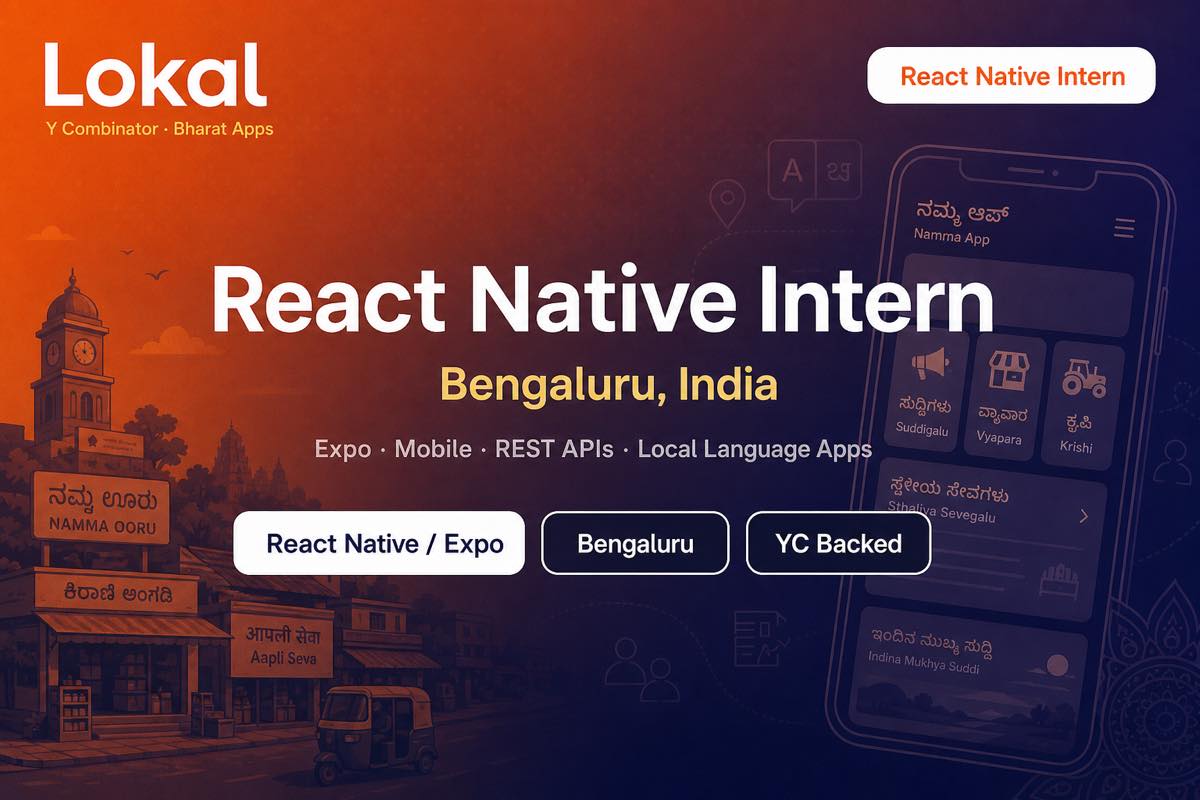 Lokal React Native Intern Bengaluru | Expo YC Backed