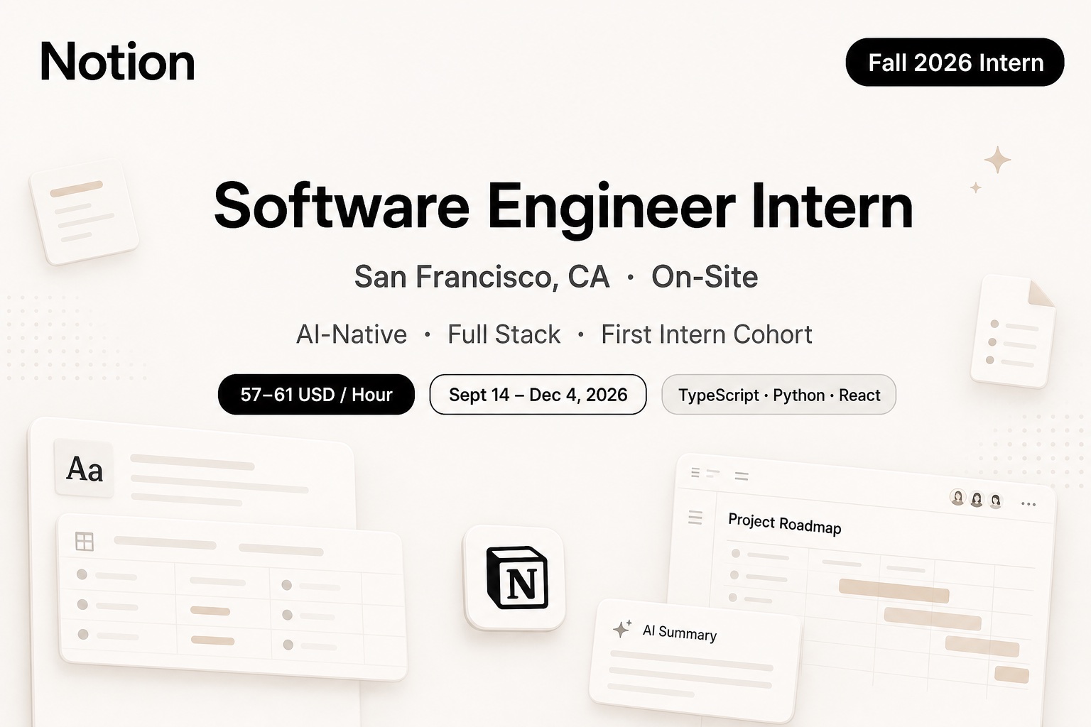 Notion SWE Intern Fall 2026 SF | AI-Native First Cohort