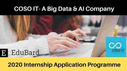 COSO IT invites 2020 Internship Application Programme, Stipend+ Performance-based incentive.