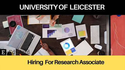 UNIVERSITY OF LEICESTER | Application for Research Associate, Apply Now!