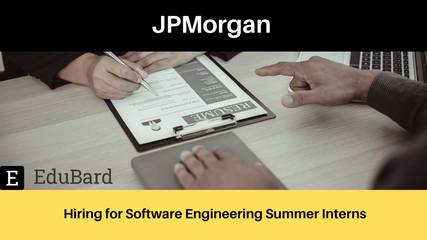 JPMorgan Chase & Co. | Software Engineering Summer Internship; Apply by 21 April 2022