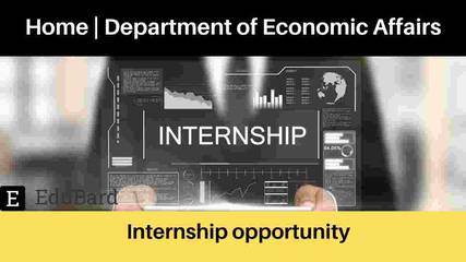 Internship Opportunity at Department of Economic Affairs GOI, Apply Now