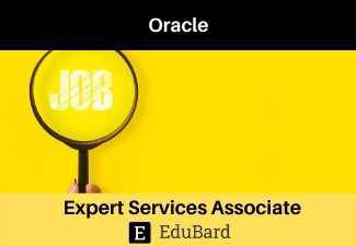 Oracle is hiring Expert Services Associate | Apply Now | Freshers Job