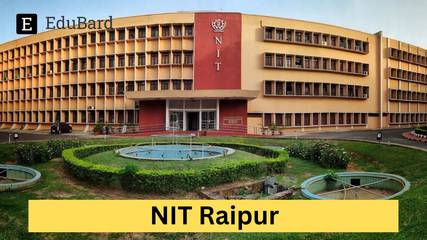NIT Raipur | Advertisement for the Post of JRF, Apply by 25th February 2024!