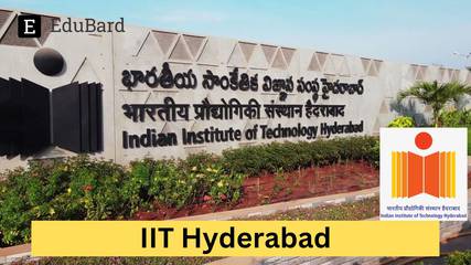 IIT Hyderabad | Summer Undergraduate Research Exposure Internships, Apply by 10th March 2024!