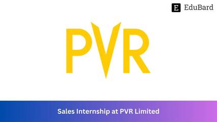 PVR Limited| Hiring for Sales Intern, Apply by 30th June!