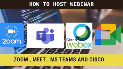 How to Host the webinar on Zoom, Google meet, MS Teams, and Cisco
