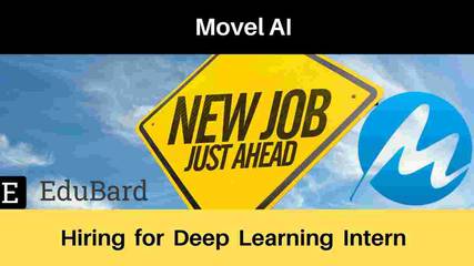 Movel AI hiring for  Deep Learning Intern | Computer Vision/Artificial Intelligence | Salary | Apply Now