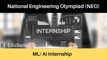 Machine Learning/Artificial intelligence internship at National Engineering Olympiad, Apply Now