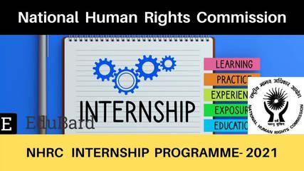 NHRC- Short Term Internship Program | Stipend | Certification | Apply before 4th April 2021