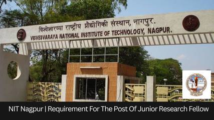 VNIT Nagpur | Advertisement For The Post Of Technical Associate, Apply by March 5, 2024!