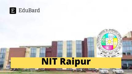 NIT Raipur | 2nd National CNF on Contemporary Issues and Trends in Literature, Society and Politics (CITLSP-23), Apply by 8th December 2023!