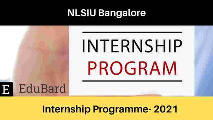 NLSIU Bangalore- Internship Programme,  | Certification | Apply Now