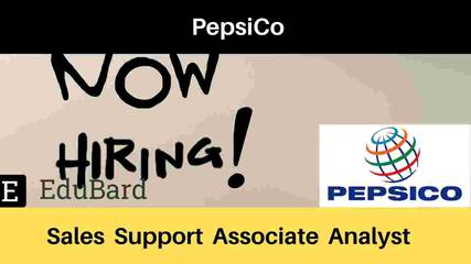 PepsiCo hiring for Sales Support Associate Analyst | Salary | Apply Now