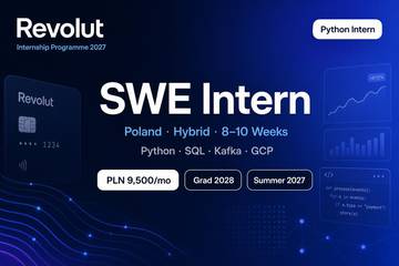 Revolut Python SWE Intern 2027 Poland | PLN 9,500/mo
