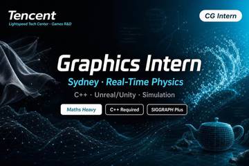 Tencent Computer Graphics Intern Sydney | Lightspeed Physics R&D