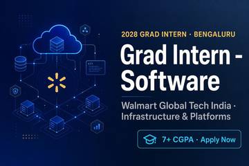 Walmart Grad Intern 2028 | Bengaluru | 7+ CGPA