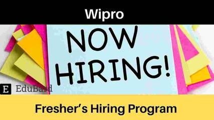 Wipro is conducting Elite National Talent Hunt 2022 (NTH), Last date: 15th September; Register now!